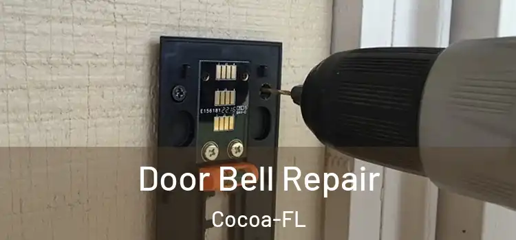  Door Bell Repair Cocoa-FL