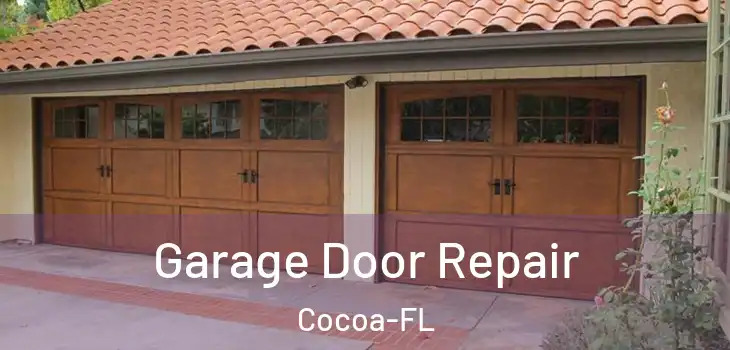 Garage Door Repair Cocoa-FL