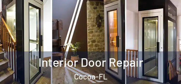  Interior Door Repair Cocoa-FL
